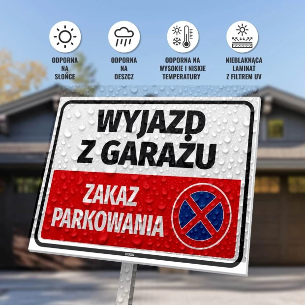 Tabliczka Wyjazd z garażu, zakaz parkowania - Wzór graficzny. Prostokątna tabliczka z czerwonym tłem, białym napisem