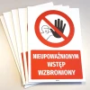 Tabliczka BHP Nieupoważnionym wstęp wzbroniony - Wzór graficzny. Czerwony okrąg z przekreśloną postacią i ręką. Tekst