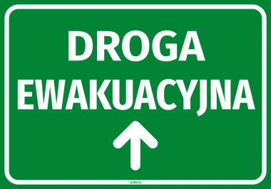 Naklejka informacyjna Droga ewakuacyjna ze strzałką w górę - Wzór graficzny. Zielone tło z białym napisem i strzałką
