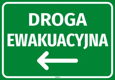 Naklejka informacyjna Droga ewakuacyjna ze strzałką w lewo - Wzór graficzny. Zielone tło z białym napisem i strzałką w lewo