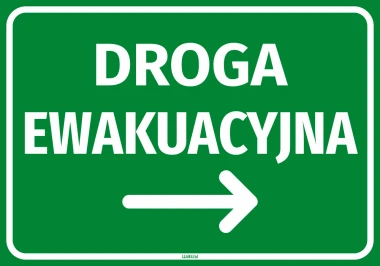 Naklejka informacyjna Droga ewakuacyjna ze strzałką w prawo - Wzór graficzny. Zielone tło z białym napisem i strzałką