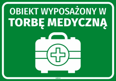 Naklejka informacyjna Obiekt wyposażony w torbę medyczną - Wzór graficzny. Zielone tło z białym rysunkiem torby medycznej