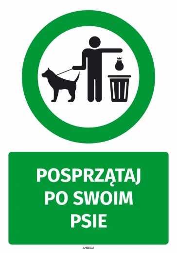 Zielona naklejka z piktogramem sprzątania po psie i białym napisem Posprzątaj po swoim psie na białym tle