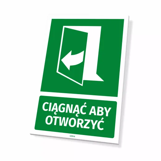 Zielona tabliczka informacyjna BHP na drzwi z piktogramem i napisem Ciągnąć aby otworzyć