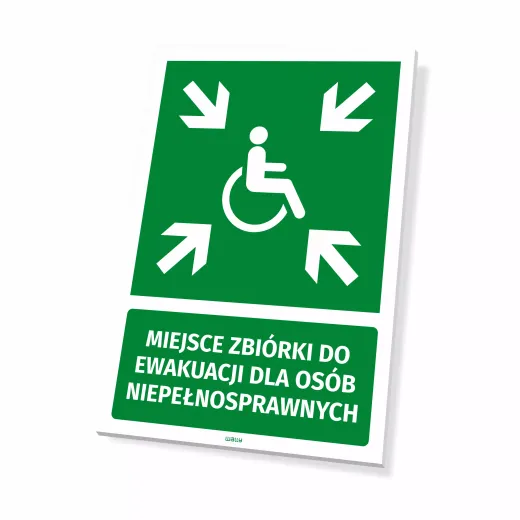 Zielona tabliczka BHP Miejsce zbiórki do ewakuacji dla osób niepełnosprawnych z piktogramem wózka i strzałkami