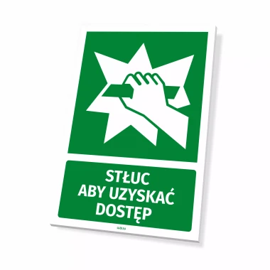 Tabliczka informacyjna: Stłuc aby uzyskać dostęp - Wzór graficzny. Zielona tło, biała ręka trzymająca przedmiot, wybuchowa