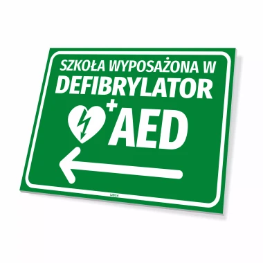 Tabliczka BHP: Szkoła wyposażona w defibrylator AED, ze strzałką w lewo - Wzór graficzny. Zielone tło, biały tekst, symbol