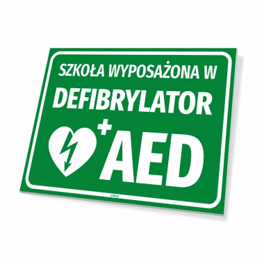 Tabliczka BHP: Szkoła wyposażona w defibrylator AED - Wzór graficzny. Zielone tło z białym tekstem i symbolem serca
