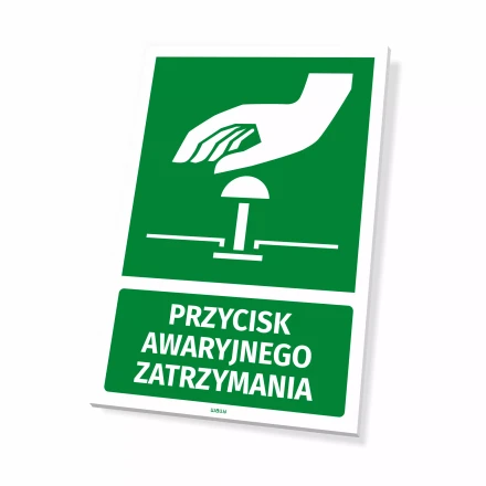 Tabliczka informacyjna: Przycisk awaryjnego zatrzymania
