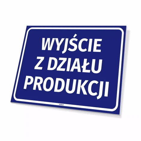 Tabliczka informacyjna: Wyjście z działu produkcji - Wzór graficzny. Prosty prostokąt w niebieskim tle z białym tekstem