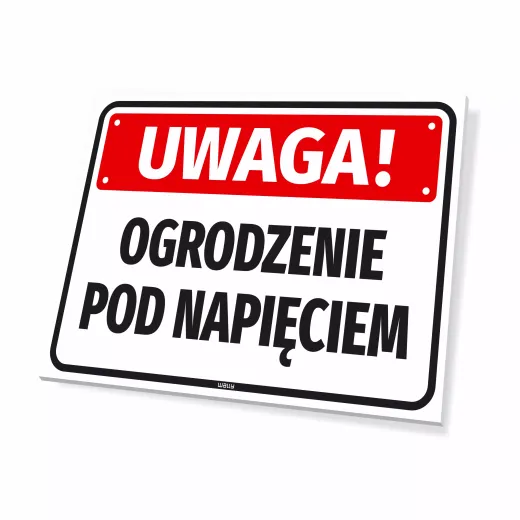 Żółto-biała tabliczka ostrzegawcza na ogrodzenie z czerwonym pasem i napisem UWAGA! OGRODZENIE POD NAPIĘCIEM