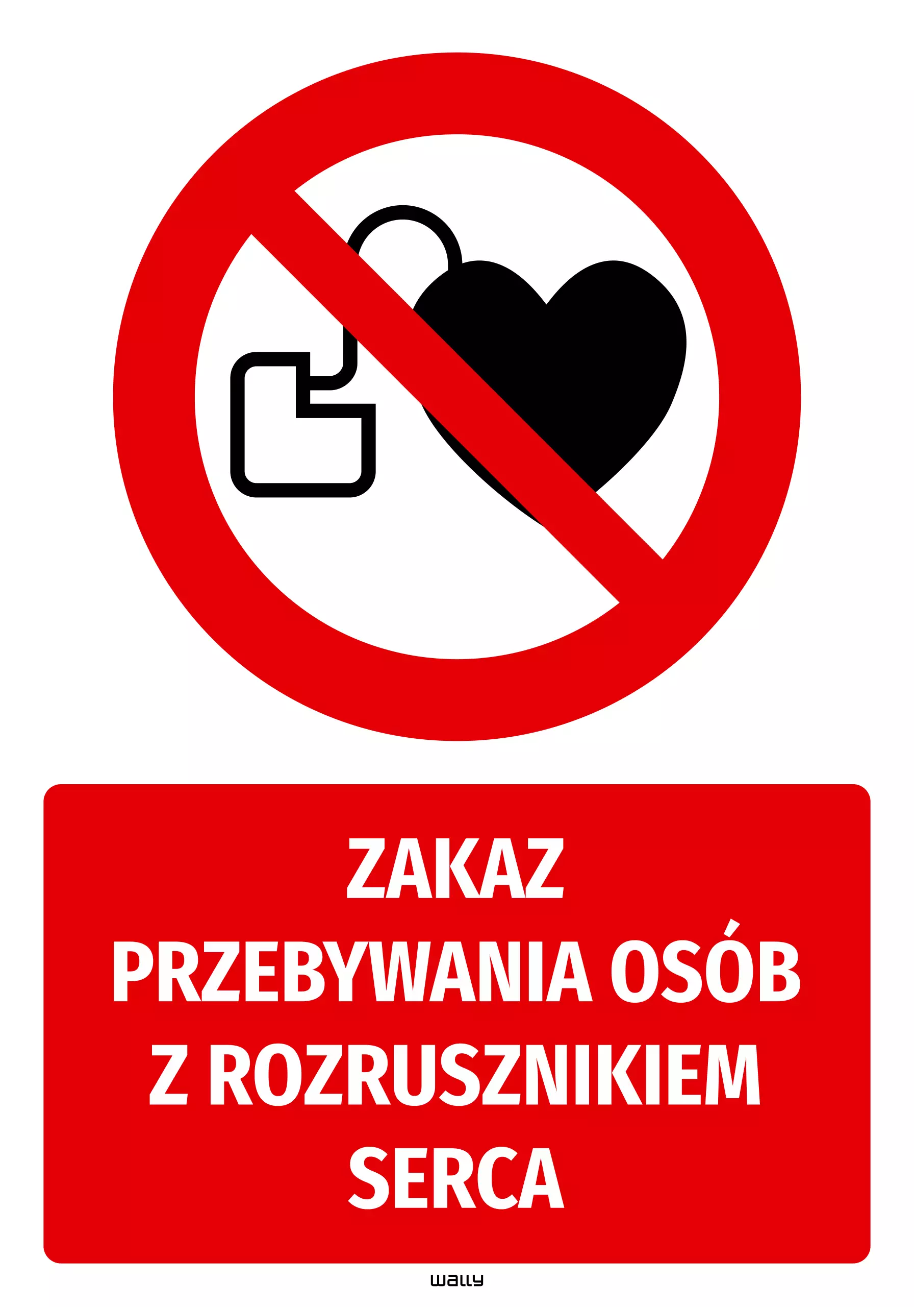 Naklejka Zakaz przebywania osób z rozrusznikiem serca