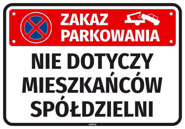 Prostokątna naklejka parkingowa z czerwonym znakiem zakazu postoju i napisem Nie dotyczy mieszkańców spółdzielni