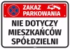 Naklejka Zakaz parkowania Nie dotyczy mieszkańców spółdzielni