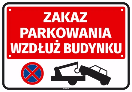 Naklejka Zakaz parkowania wzdłuż budynku