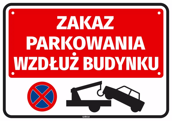 Naklejka Zakaz parkowania wzdłuż budynku