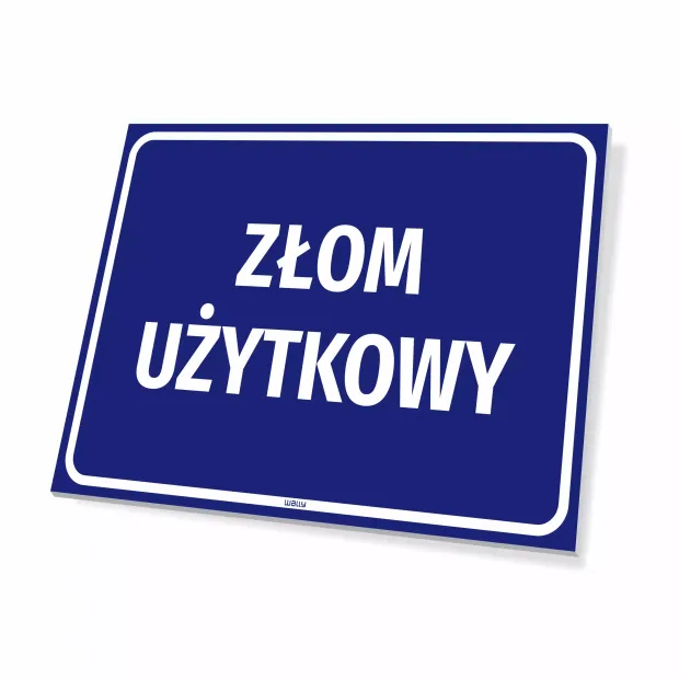 Niebieska tabliczka informacyjna BHP z białym napisem Złom użytkowy i ramką, pokazująca grubość płyty