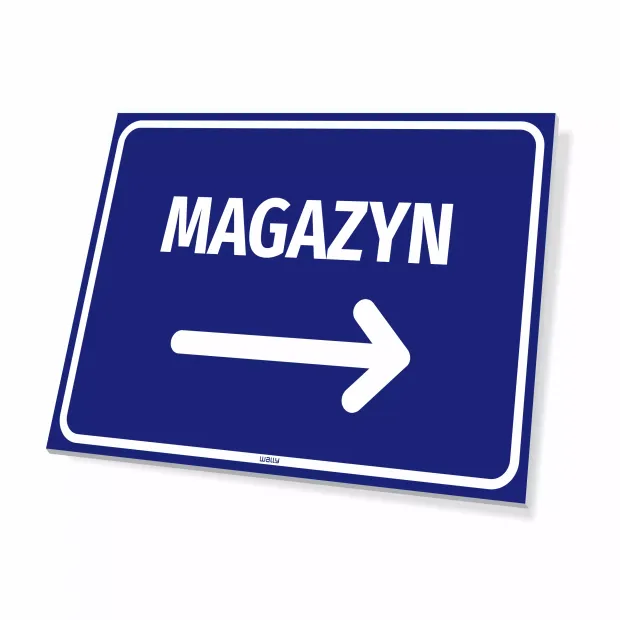 Niebieska tabliczka informacyjna z białym napisem MAGAZYN oraz strzałką w prawo, pokazująca grubość płyty