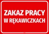 Naklejka BHP Zakaz pracy w rękawiczkach