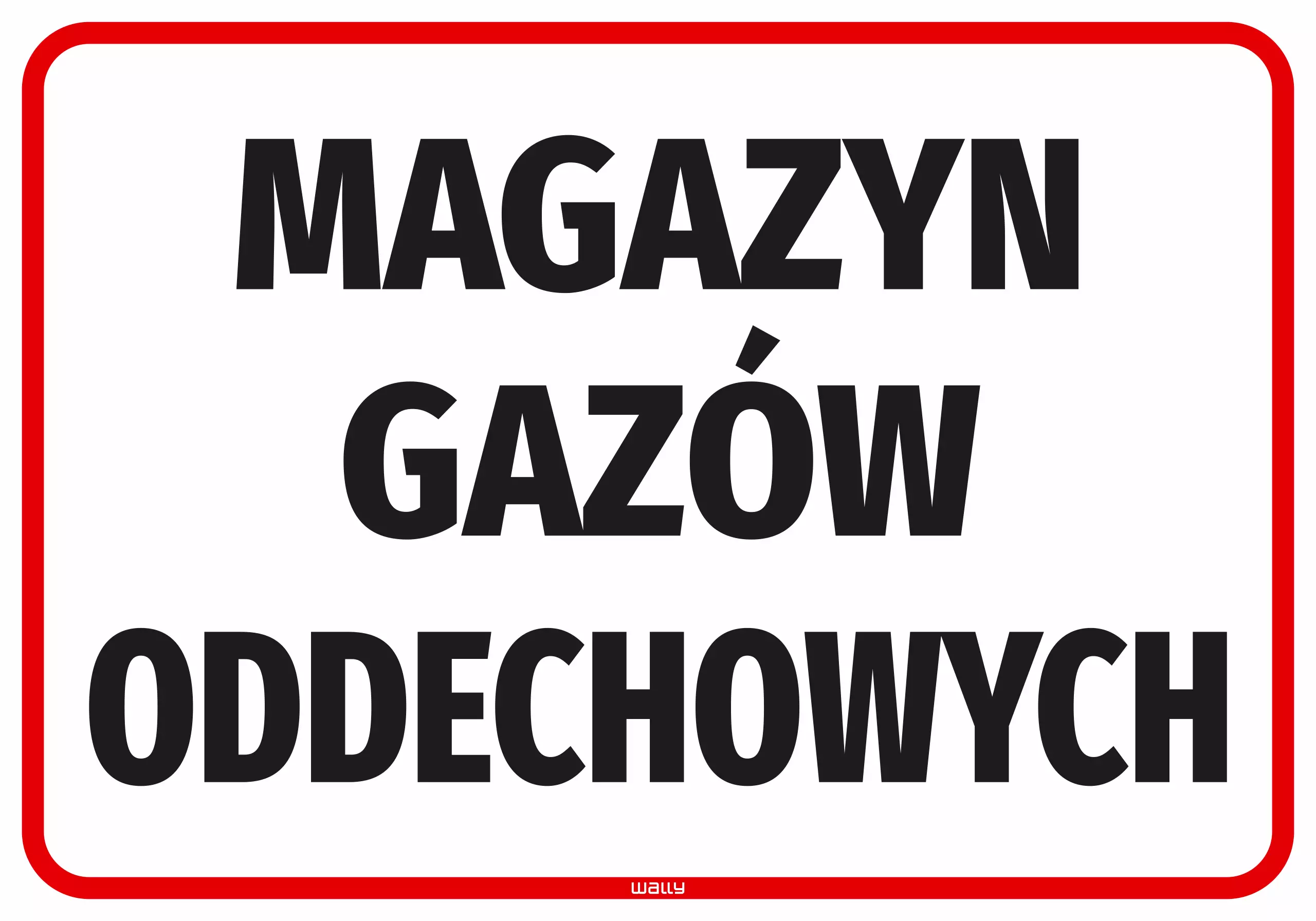 Naklejka informacyjna: Magazyn gazów oddechowych