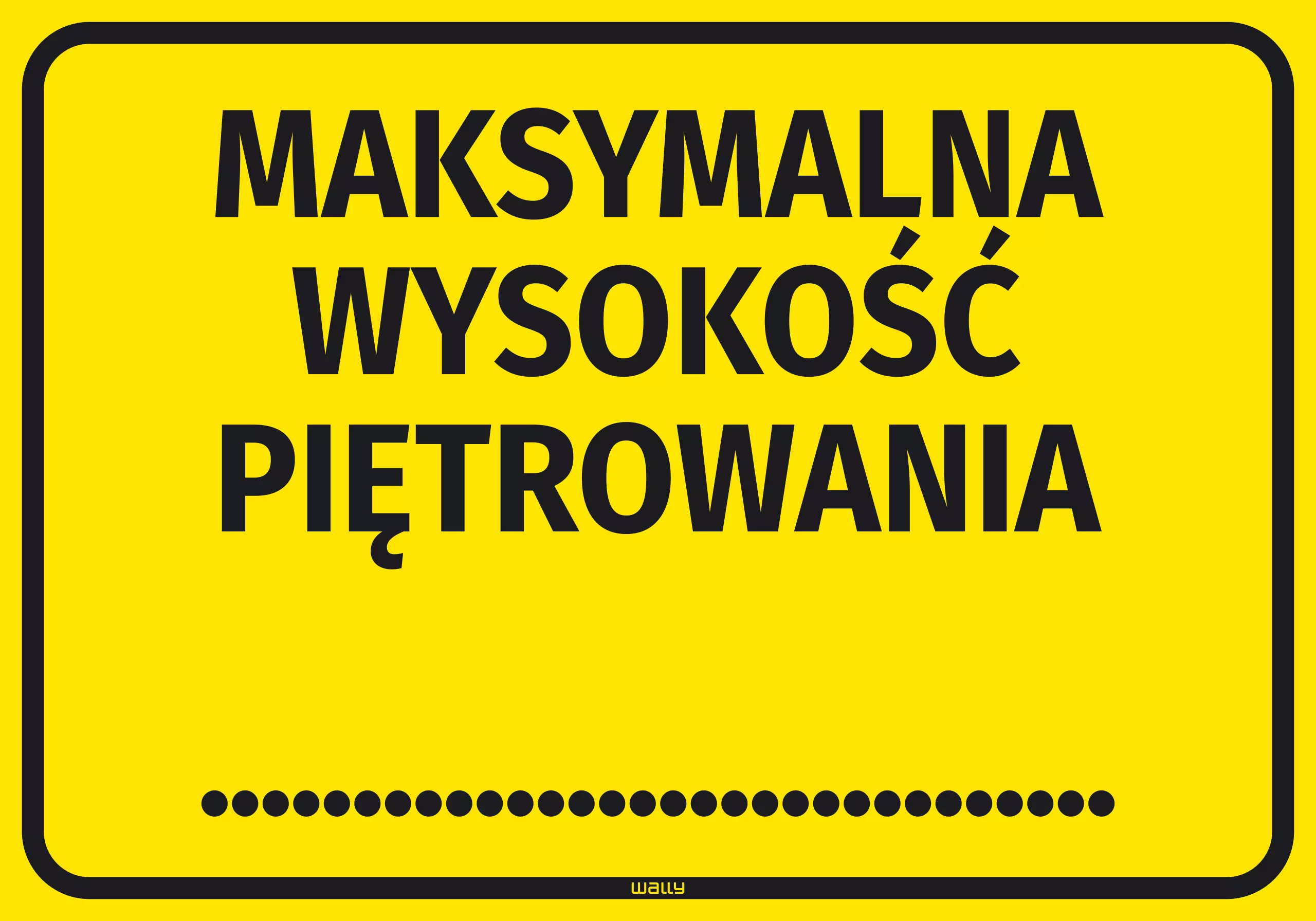 Naklejka informacyjna: Maksymalna wysokość piętrowania