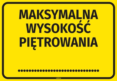 Naklejka informacyjna: Maksymalna wysokość piętrowania