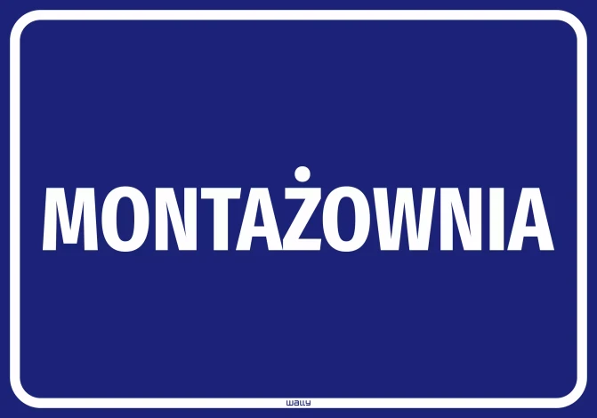 Naklejka informacyjna: Montażowania
