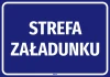 Naklejka informacyjna: Strefa załadunku