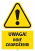 Naklejka ostrzegawcza BHP z piktogramem Inne zagrożenie