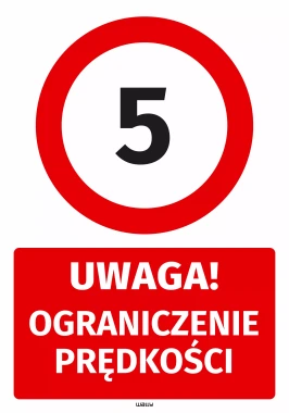 Naklejka parkingowa: Uwaga Ograniczenie prędkości do 5 km/h