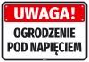 Naklejka Uwaga! ogrodzenie pod napięciem