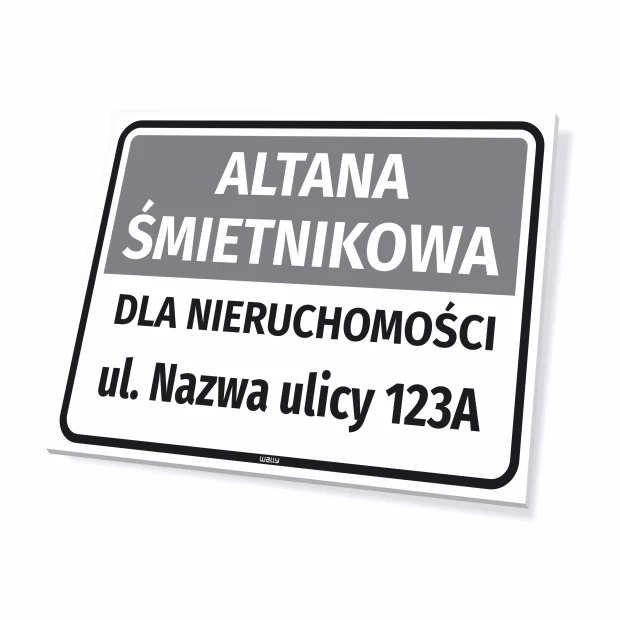 Tabliczka Altana śmietnikowa dla nieruchomości wraz z ulicą i  numerem