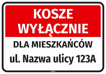 Naklejka: kosze wyłącznie dla mieszkańców, ulica z numerem