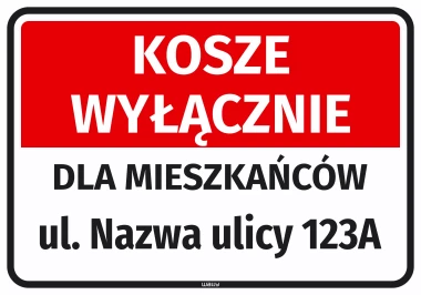 Naklejka: kosze wyłącznie dla mieszkańców, ulica z numerem