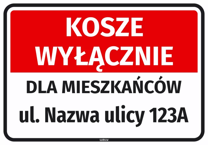 Naklejka: kosze wyłącznie dla mieszkańców, ulica z numerem