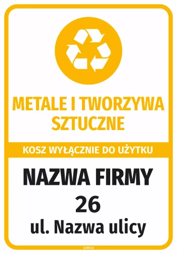 Naklejka na kosz - metale i tworzywa sztuczne wyłącznie do użytku z nazwą firmy i adresem