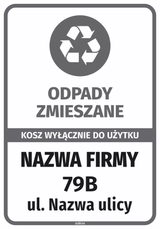 Naklejka na kosz - odpady zmieszane wyłącznie do użytku z nazwą firmy i adresem