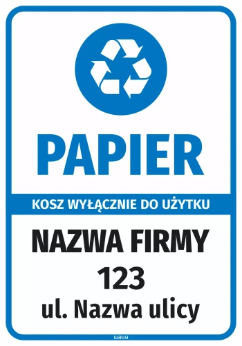 Naklejka na kosz - papier wyłącznie do użytku z nazwą firmy i adresem