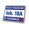 Tabliczka Miejsce parkingowe z numerem lub oznaczeniem, rezerwacja