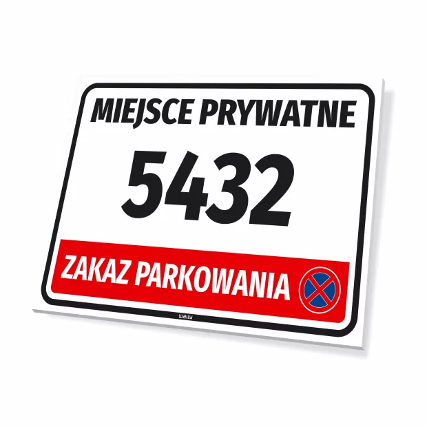 Tabliczka parkingowa Miejsce prywatne - zakaz parkowania z numerem