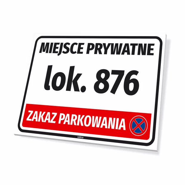 Tabliczka parkingowa Miejsce prywatne - zakaz parkowania z numerem
