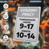 Tabliczka informacyjna - godziny pracy