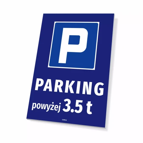 Tabliczka: Parking powyżej 3.5 t