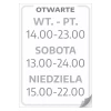 Naklejka na drzwi - otwarte wraz z godzinami i dniami