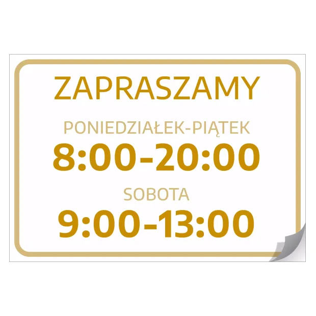 Naklejka Zapraszamy - godziny i dni handlu