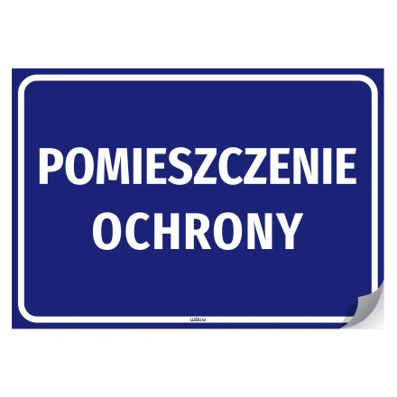 Naklejka informacyjna: pomieszczenie ochrony