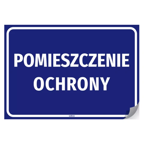 Naklejka informacyjna: pomieszczenie ochrony
