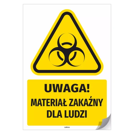 Naklejka samoprzylepna: Uwaga! materiał zakaźny dla ludzi