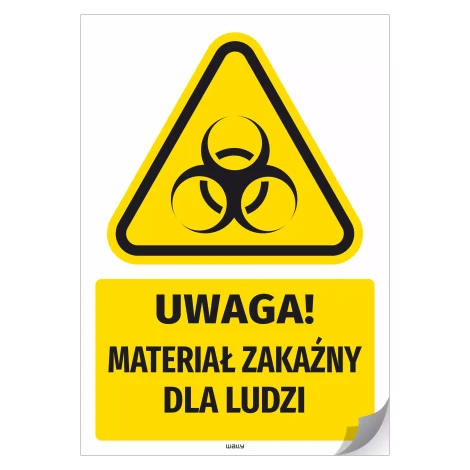 Naklejka samoprzylepna: Uwaga! materiał zakaźny dla ludzi