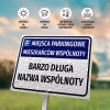 Tabliczka: miejsca parkingowe mieszkańców wspólnoty, z nazwą, ulicą, oznaczeniem